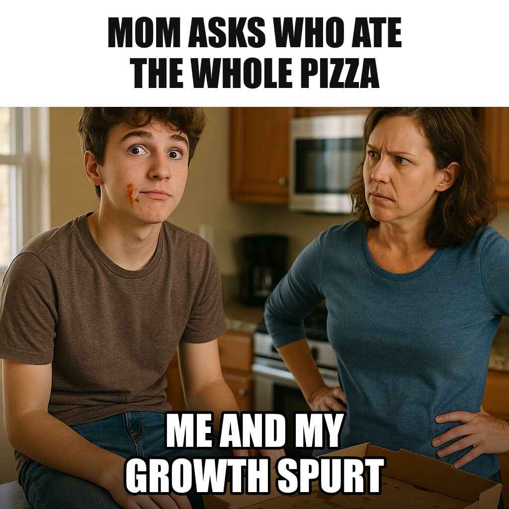 A teenage boy sitting on a kitchen counter beside an empty pizza box, looking innocent, pizza sauce on his cheek, mom standing with hands on hips. Caption: "Mom asks who ate the whole pizza Me and my growth spurt"